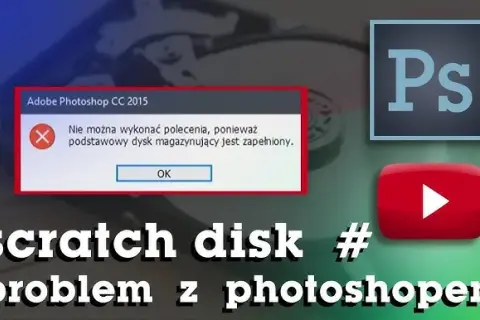 Photoshop: Dysk magazynujący pełny? Szybkie rozwiązanie błędu